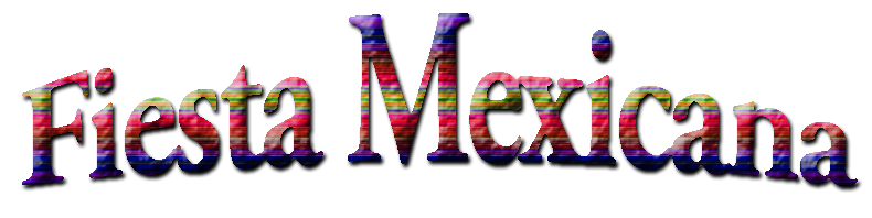 Fiesta Mexicana